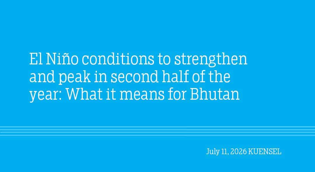 El Niño's Impact on Bhutan: What to Expect 🌧️