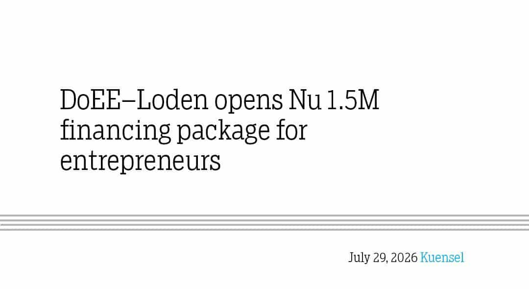 Nu 1.5M Financing Boost for Bhutanese Entrepreneurs
