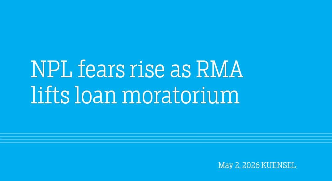NPL Fears Rise Amidst RMA's Loan Moratorium Lift