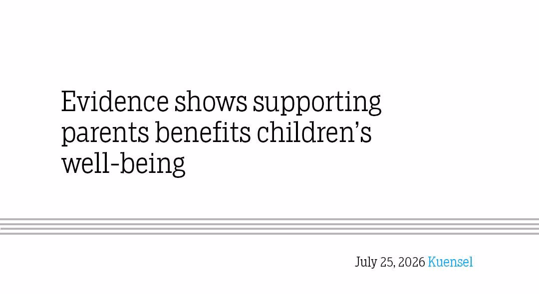 Supporting Parents Boosts Children's Well-being