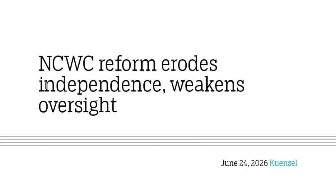 NCWC Reform: Independence Eroded, Oversight Weakened