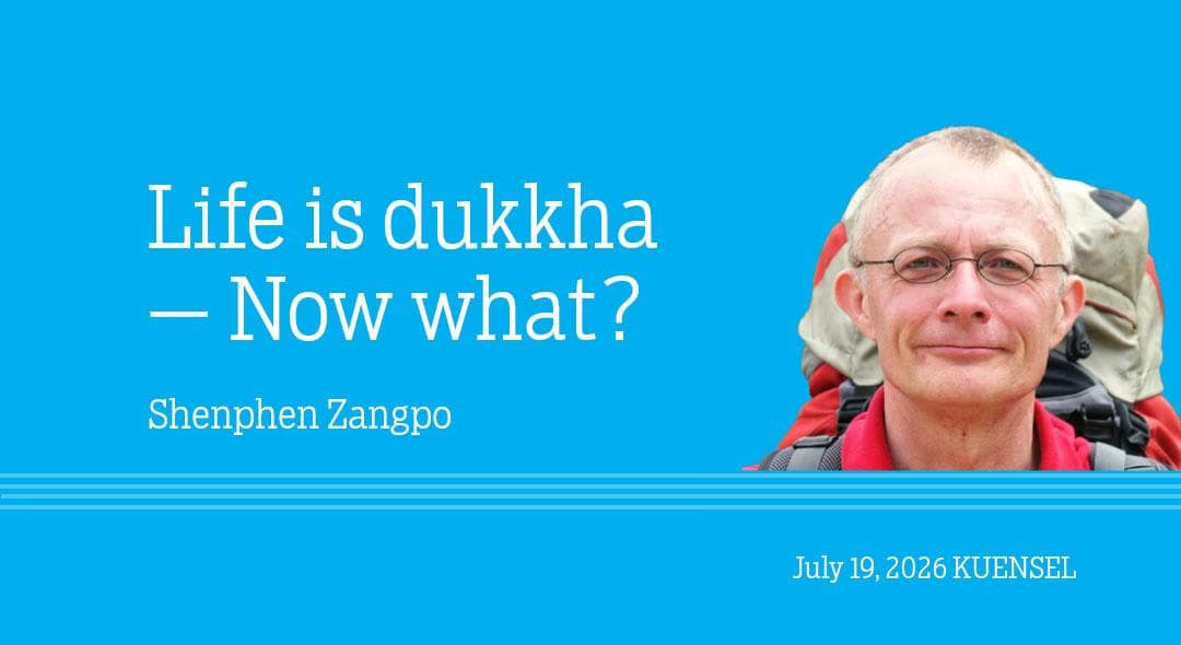 Life is Dukkha: Navigating Through Suffering